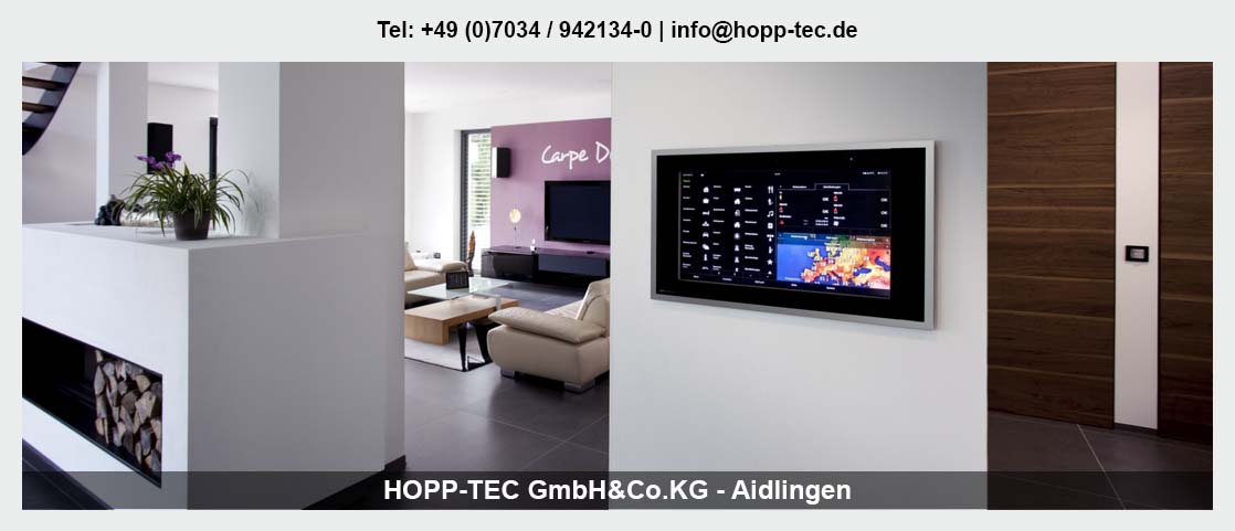 Smart Home für Aidlingen - HOPP-TEC GmbH&Co.KG: Alarmanlage, Gebäudesteuerung